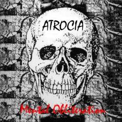 Atrocia : Mental Obliteration Atrocia : Mental Obliteration